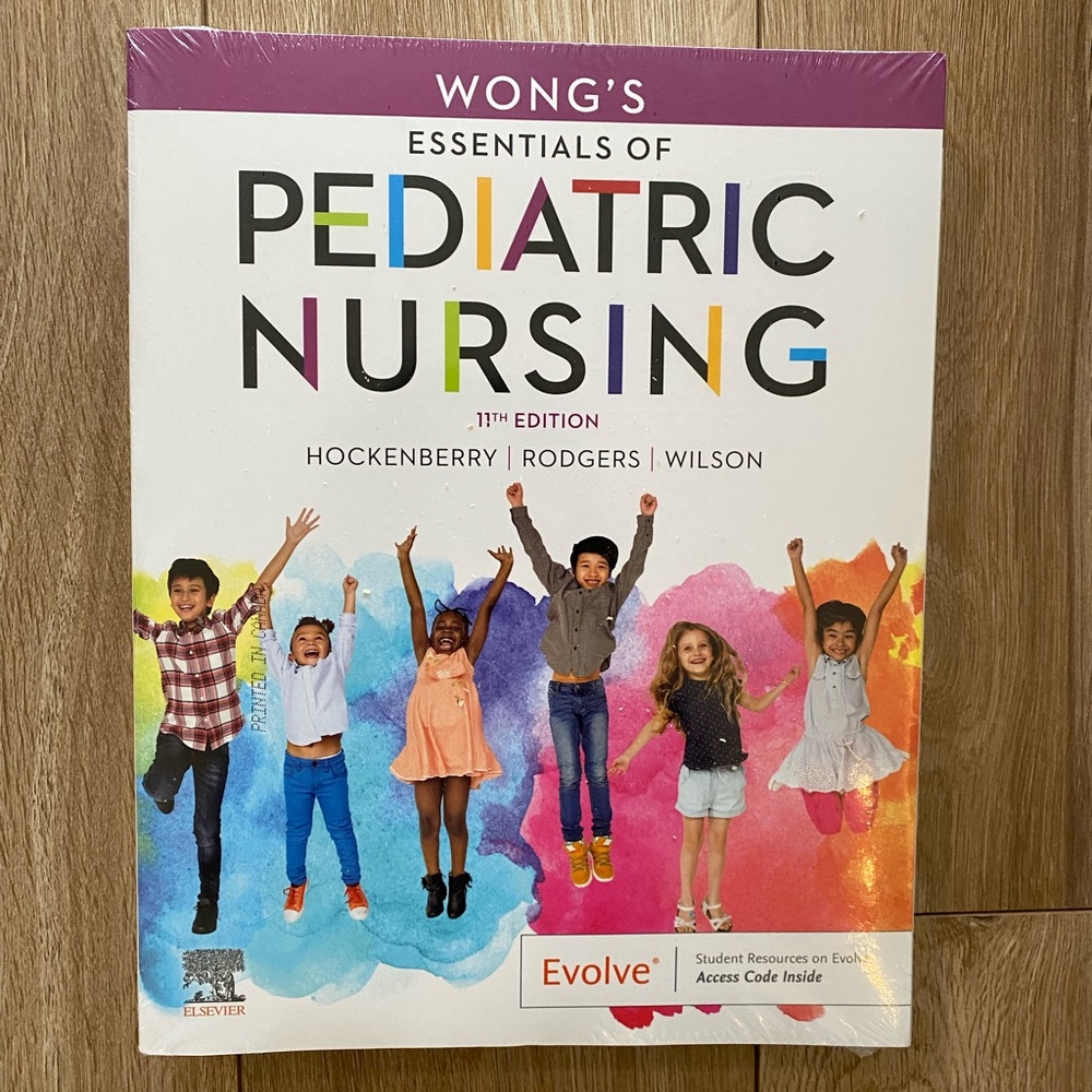 Essentials of Pediatric Nursing. NWOT.